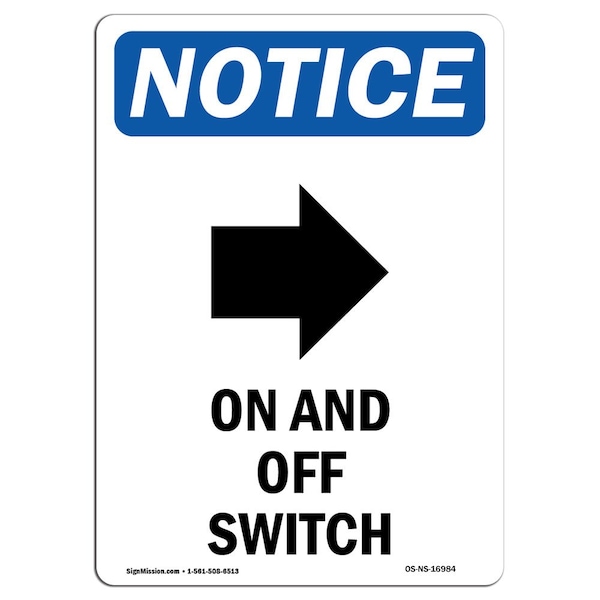Safety Sign, OSHA Notice, 5" Height, On And Off Switch Sign With Symbol, Portrait, 10PK